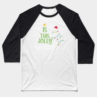 Is this Jolly Enough ? Black Cute Cat Baseball T-Shirt